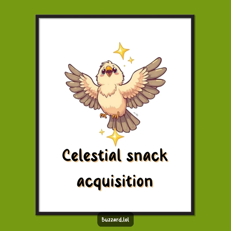 Funny Buzzard Cosmic Catch Poster: Frame Your Stellar Ambitions