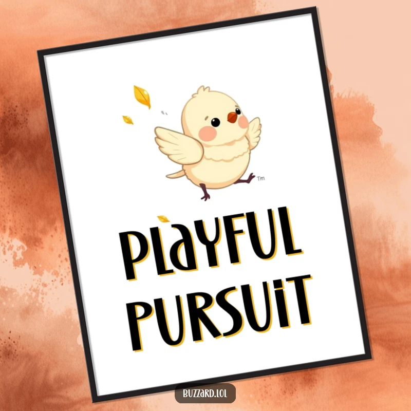 Funny Poster showcasing a charming, downy bird playfully chasing a shimmering, falling leaf, full of delight.